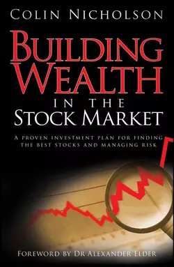 Building Wealth in the Stock Market, Alexander Elder