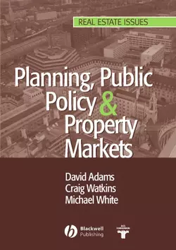 Planning, Public Policy and Property Markets, Michael White