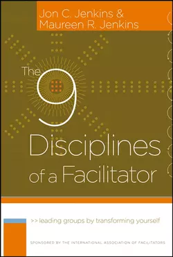 The 9 Disciplines of a Facilitator, Jon Jenkins