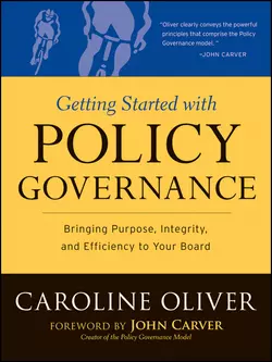 Getting Started with Policy Governance, Caroline Oliver