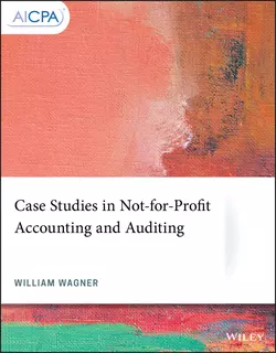 Case Studies in Not-for-Profit Accounting and Auditing