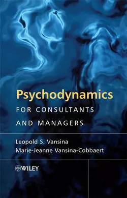 Psychodynamics for Consultants and Managers, Marie-Jeanne Vansina-Cobbaert