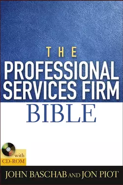 The Professional Services Firm Bible, John Baschab