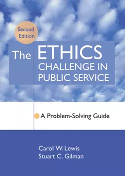The Ethics Challenge in Public Service, Stuart Gilman