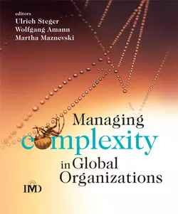 Managing Complexity in Global Organizations, Ulrich Steger