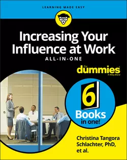 Increasing Your Influence at Work All-In-One For Dummies 