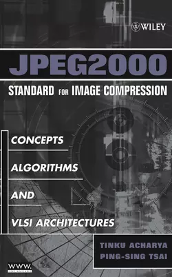 JPEG2000 Standard for Image Compression, Tinku Acharya