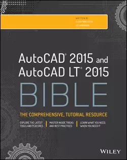 AutoCAD 2015 and AutoCAD LT 2015 Bible, Ellen Finkelstein