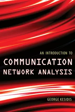 An Introduction to Communication Network Analysis 