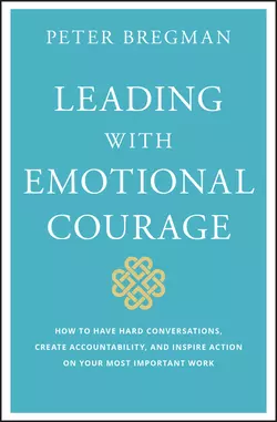 Leading With Emotional Courage 