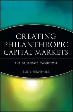 Creating Philanthropic Capital Markets 