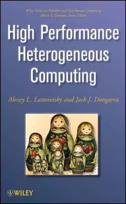 High Performance Heterogeneous Computing, Jack Dongarra