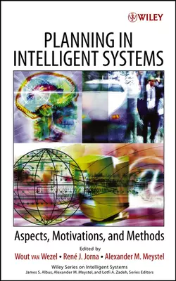 Planning in Intelligent Systems, R. Jorna