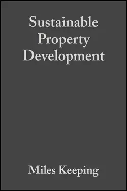 Sustainable Property Development, Miles Keeping