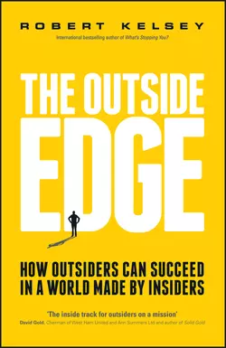 The Outside Edge Robert Kelsey