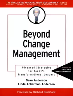 Beyond Change Management, Dean Anderson