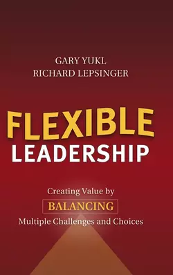 Flexible Leadership, Gary Yukl