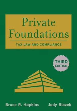 Private Foundations Jody Blazek и Bruce R. Hopkins