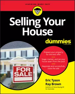 Selling Your House For Dummies Eric Tyson и Ray Brown