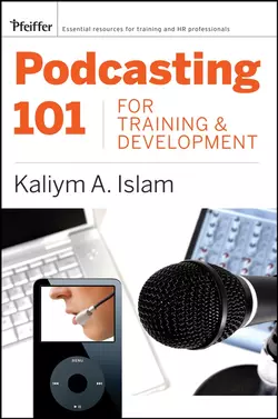 Podcasting 101 for Training and Development 