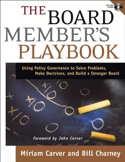 The Board Member′s Playbook Bill Charney и Miriam Carver