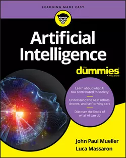 Artificial Intelligence For Dummies Luca Massaron и John Paul Mueller