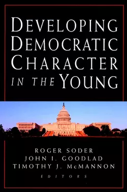 Developing Democratic Character in the Young, Roger Soder