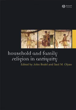 Household and Family Religion in Antiquity, John Bodel