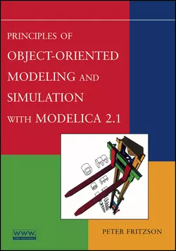 Principles of Object-Oriented Modeling and Simulation with Modelica 2.1 