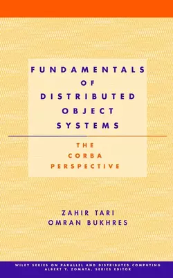 Fundamentals of Distributed Object Systems, Zahir Tari