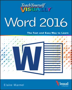 Teach Yourself VISUALLY Word 2016, Elaine Marmel