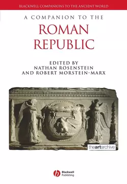 A Companion to the Roman Republic, Robert Morstein-Marx