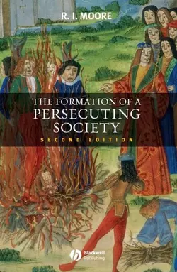 The Formation of a Persecuting Society 