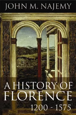 A History of Florence 1200-1575 