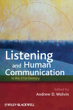 Listening and Human Communication in the 21st Century 