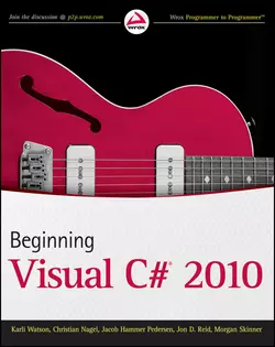 Beginning Visual C# 2010, Christian Nagel