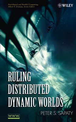 Ruling Distributed Dynamic Worlds 