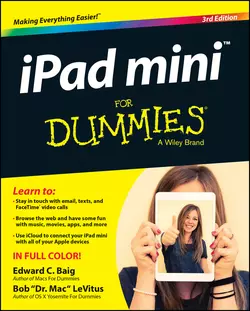 iPad mini For Dummies Bob LeVitus и Edward C. Baig