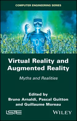 Virtual Reality and Augmented Reality, Guillaume Moreau