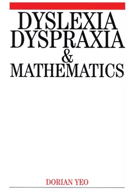 Dyslexia  Dyspraxia and Mathematics 