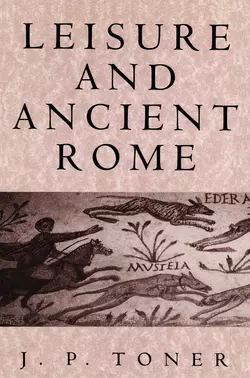 Leisure and Ancient Rome 