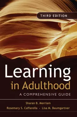 Learning in Adulthood, Sharan Merriam