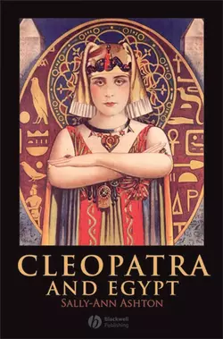 Cleopatra and Egypt 