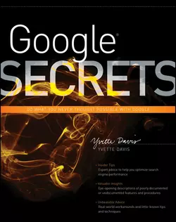 Google Secrets, Yvette Davis