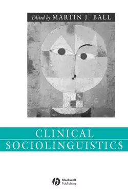 Clinical Sociolinguistics 