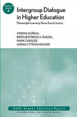 Intergroup Dialogue in Higher Education: Meaningful Learning About Social Justice, Ximena Zuniga