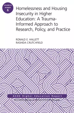 Homelessness and Housing Insecurity in Higher Education, Rashida Crutchfield