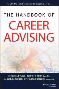 The Handbook of Career Advising, Dorothy Nelson