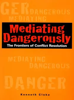 Mediating Dangerously 