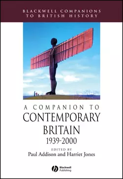 A Companion to Contemporary Britain 1939 - 2000, Paul Addison